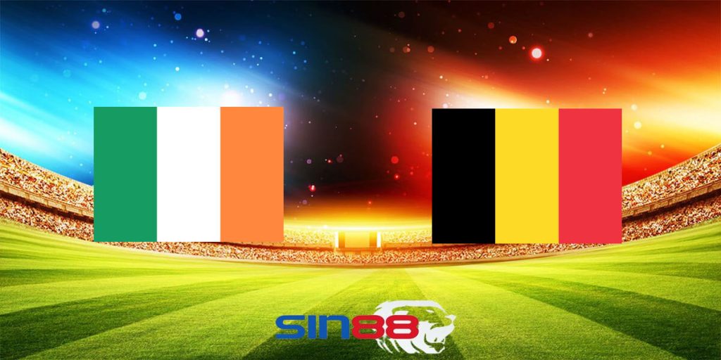 Nhận định bóng đá Ireland – Bỉ 00h00 ngày 24/03/2024 – Giao hữu quốc tế