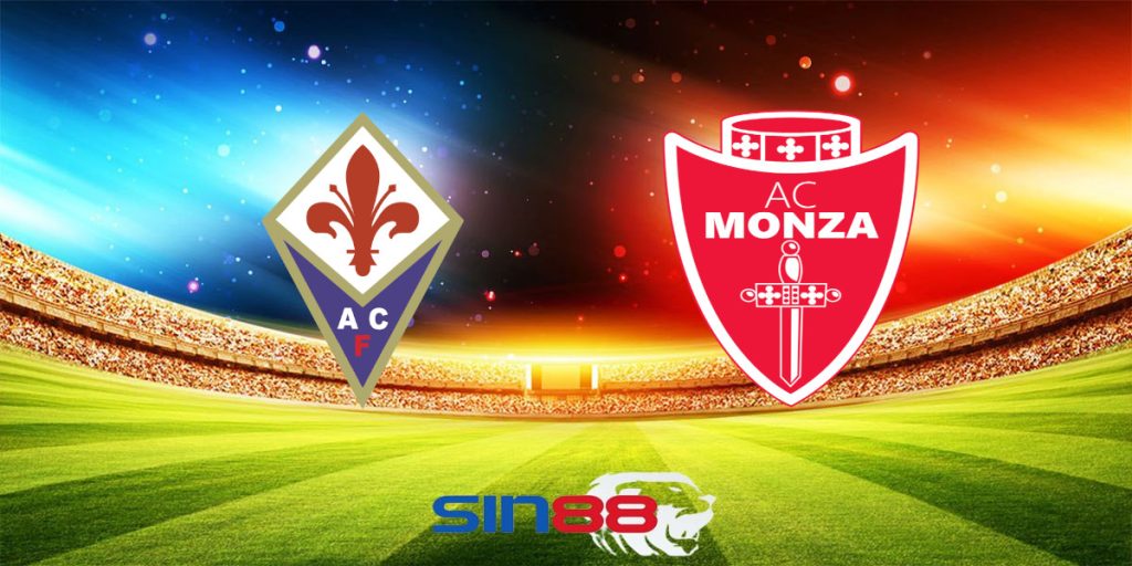 Nhận định bóng đá Fiorentina – Monza 01h45 ngày 14/05/2024 – Serie A