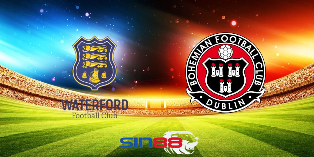 Nhận định bóng đá Waterford – Bohemians 01h45 ngày 01/06/2024 – VĐQG Ireland