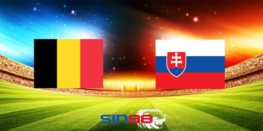 Nhận định bóng đá Bỉ – Slovakia 23h00 ngày 17/06/2024 – Euro 2024