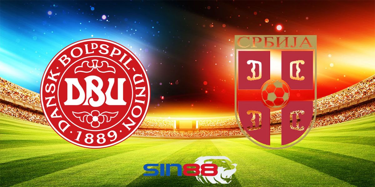 Nhận định bóng đá Đan Mạch – Serbia 02h00 ngày 26/06/2024 – EURO 2024