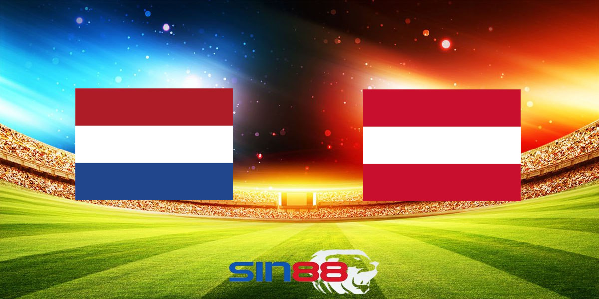 Nhận định bóng đá Hà Lan – Áo 23h00 ngày 25/06/2024 – Euro