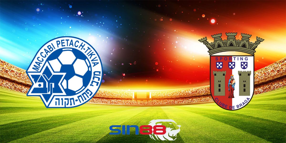 Nhận định bóng đá Maccabi Petah Tikva – Braga 00h30 ngày 02/08/2024 – Europa League