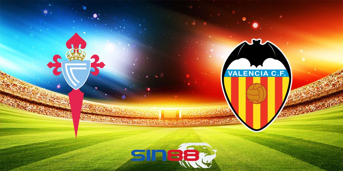 Nhận định bóng đá Celta Vigo – Valencia 00h00 ngày 24/08/2024 – La Liga