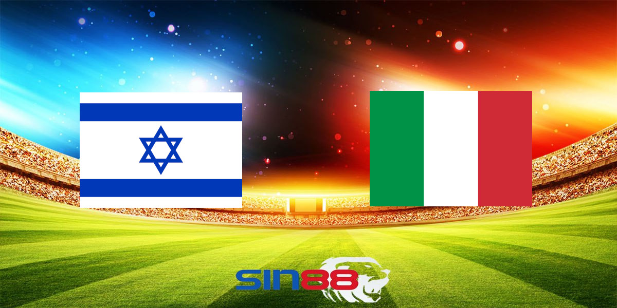 Nhận định bóng đá Israel – Italy 01h45 ngày 10/09/2024 – Nations League