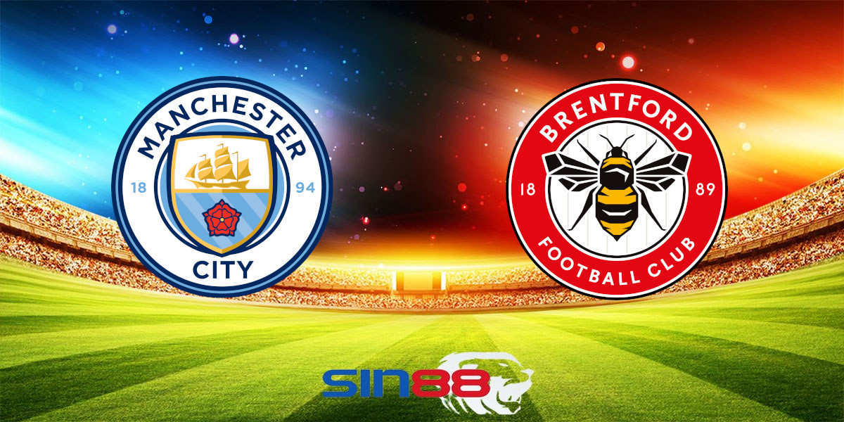Nhận định bóng đá Manchester City – Brentford 21h00 ngày 14/09/2024 – Ngoại hạng Anh