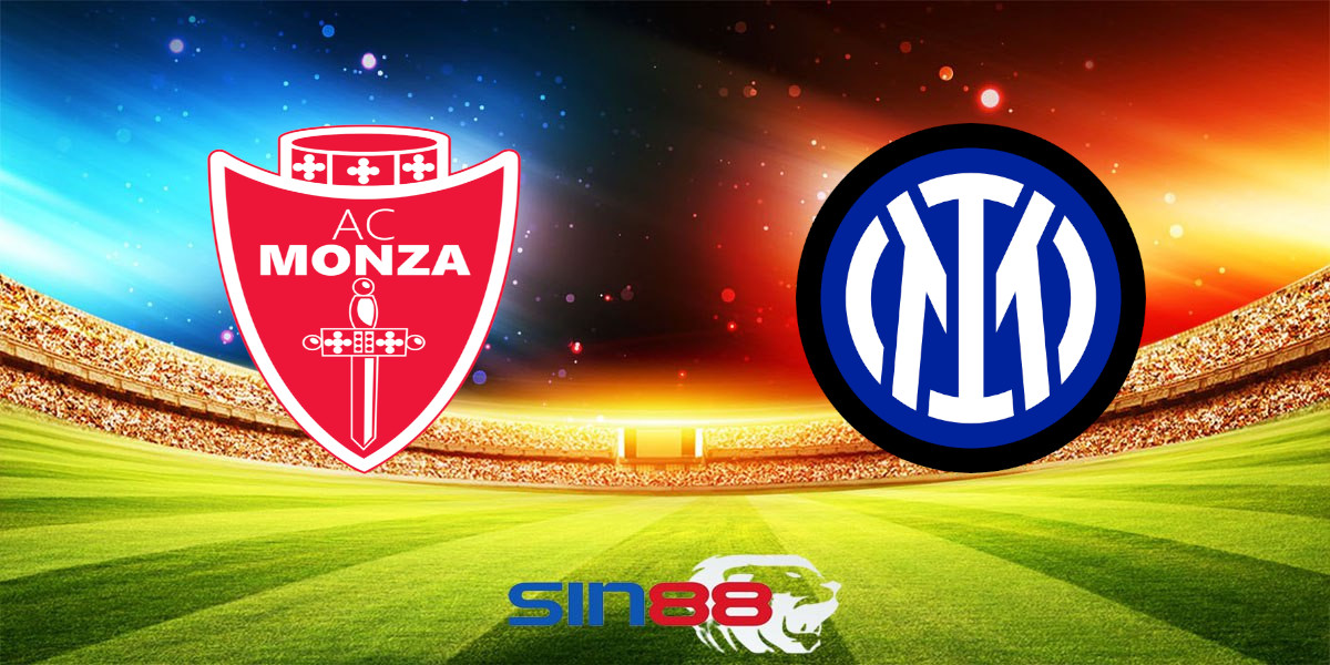 Nhận định bóng đá Monza – Inter 01h45 ngày 16/09/2024 – Serie A