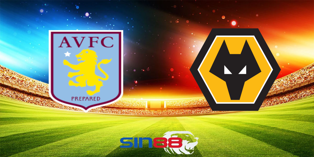 Nhận định bóng đá Aston Villa – Wolves 21h00 ngày 21/09/2024 – Ngoại hạng Anh