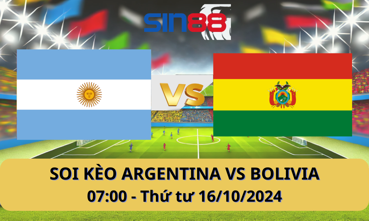 Nhận định bóng đá Argentina – Bolivia 07h00 ngày 16/10/2024 – Vòng loại World Cup