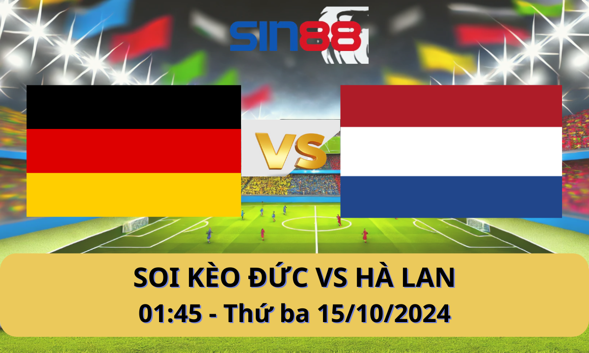 Nhận định bóng đá Đức – Hà Lan 01h45 ngày 15/09/2024 – Nations League