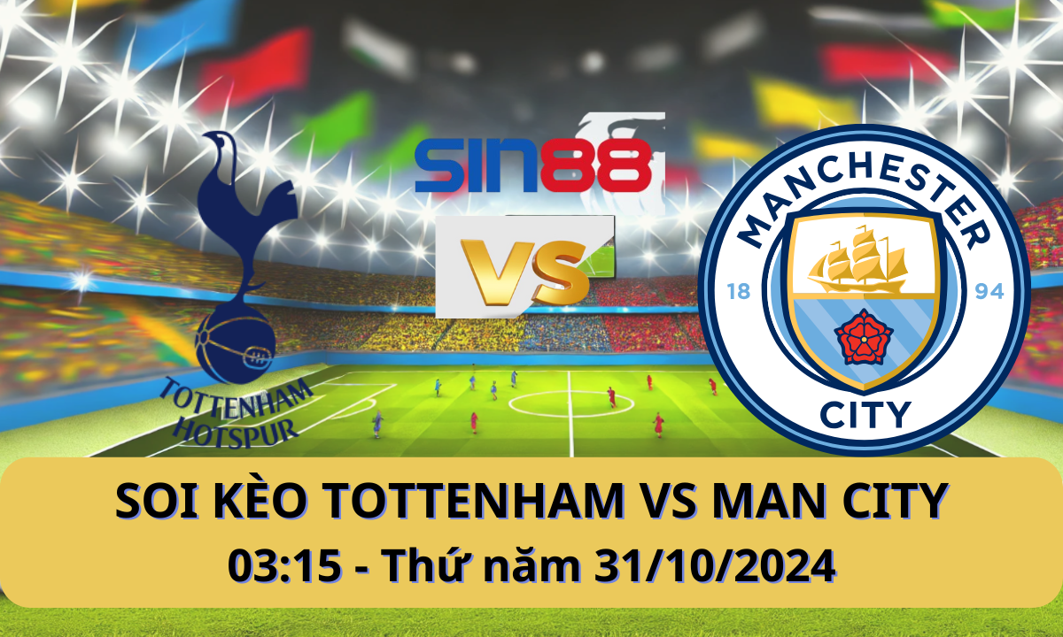 Nhận định bóng đá Tottenham – Manchester City 03h15 ngày 31/10/2024 – EFL Cup