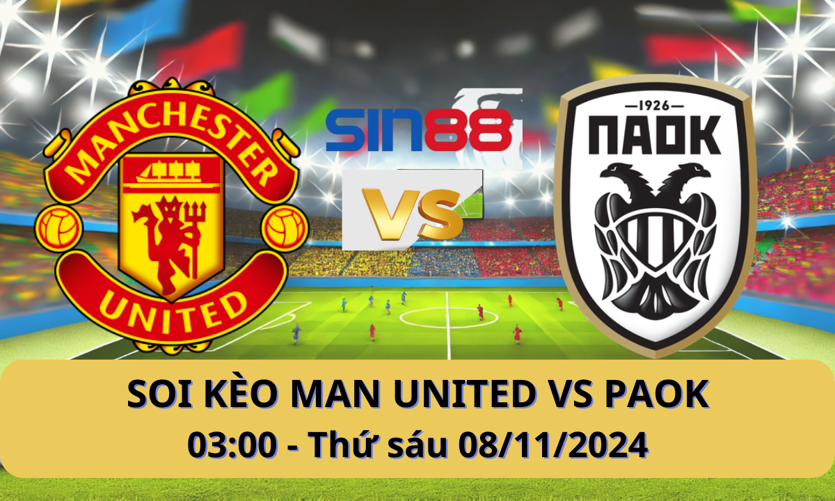 Nhận định bóng đá Manchester United – PAOK 03h00 ngày 08/11/2024 – Europa League