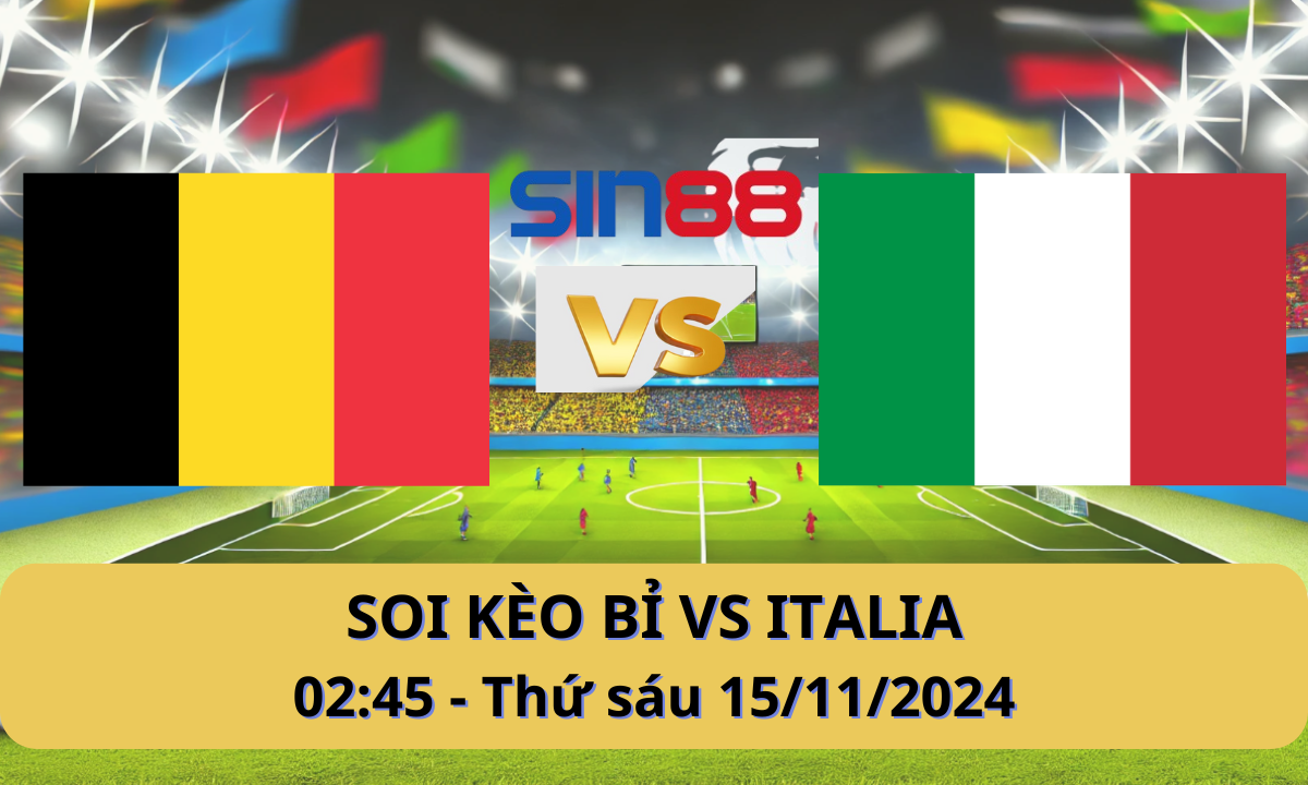 Nhận định bóng đá Bỉ – Italy 02h45 ngày 15/11/2024 – Nations League