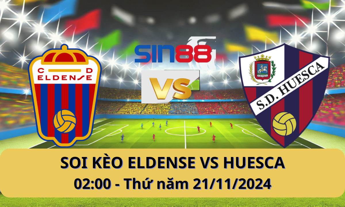 Nhận định bóng đá Eldense – Huesca 02h00 ngày 21/11/2024 – La Liga 2