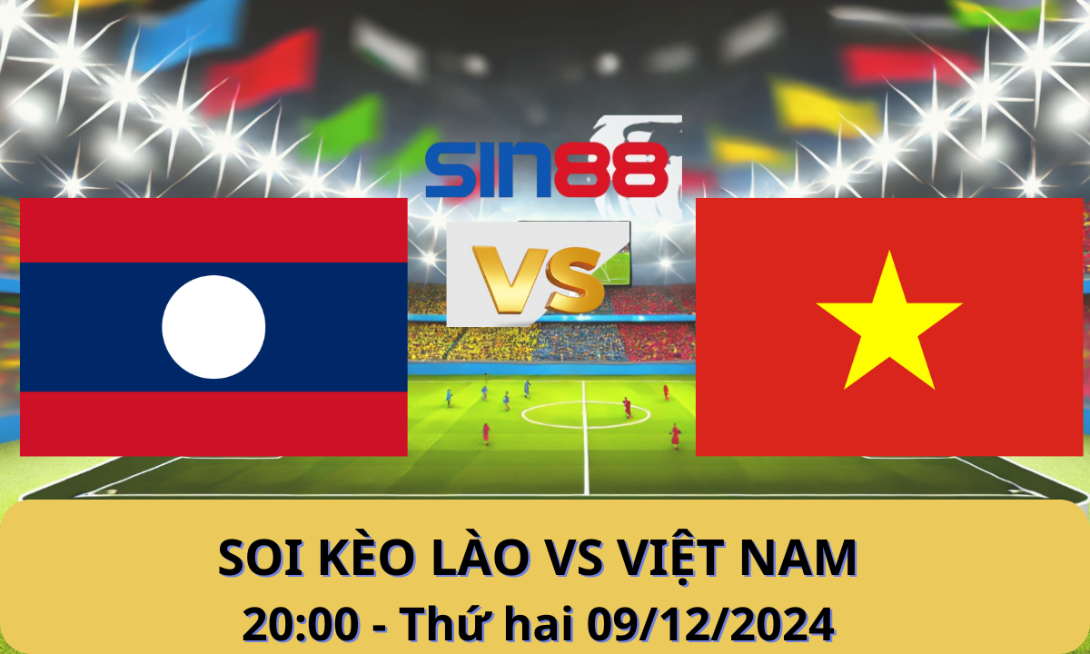 Nhận định bóng đá Lào – Việt Nam 20h00 ngày 09/12/2024 – ASEAN Championship