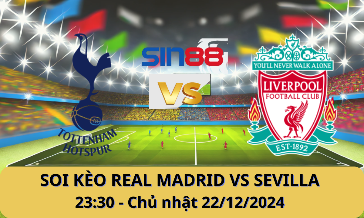 Nhận định bóng đá Real Madrid – Sevilla 22h15 ngày 22/12/2024 – La Liga