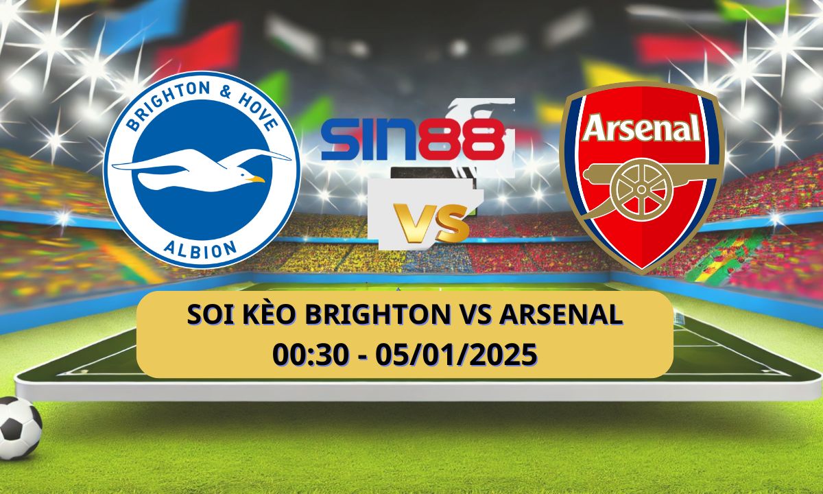 Nhận định bóng đá Brighton – Arsenal 00h30 ngày 05/01/2025 – Ngoại hạng Anh