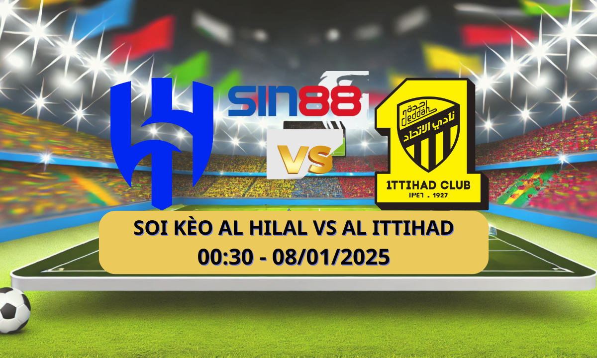 Nhận định bóng đá Al Hilal – Al Ittihad 00h30 ngày 08/01/2025 – King Cup