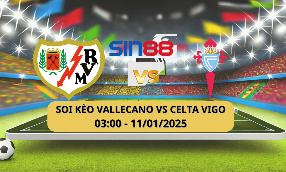 Nhận định bóng đá Rayo Vallecano – Celta Vigo 03h00 ngày 11/01/2025 – La Liga