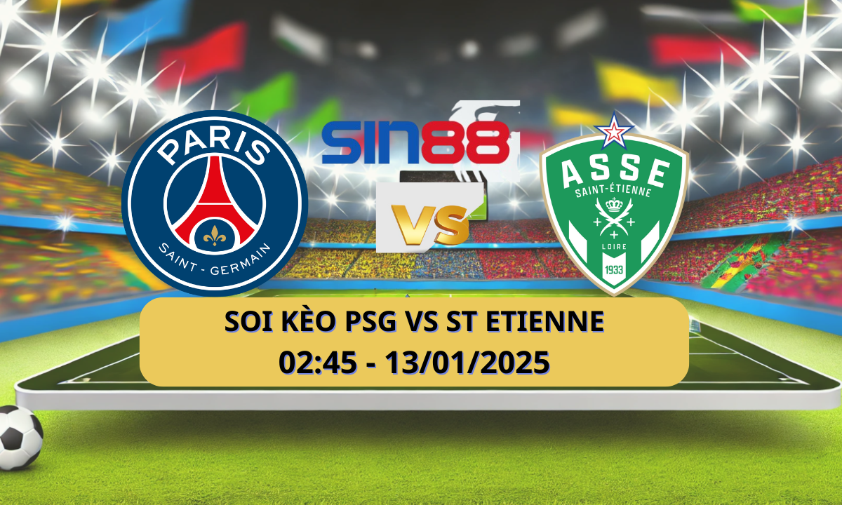 Nhận định bóng đá PSG – St Etienne 02h45 ngày 13/01/2025 – Ligue 1