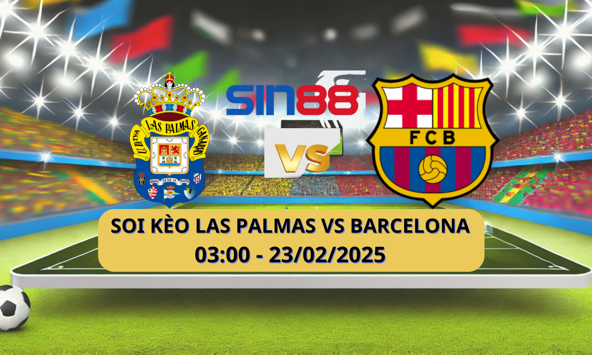 Nhận định bóng đá Las Palmas – Barcelona 03h00 ngày 23/02/2025 – La Liga