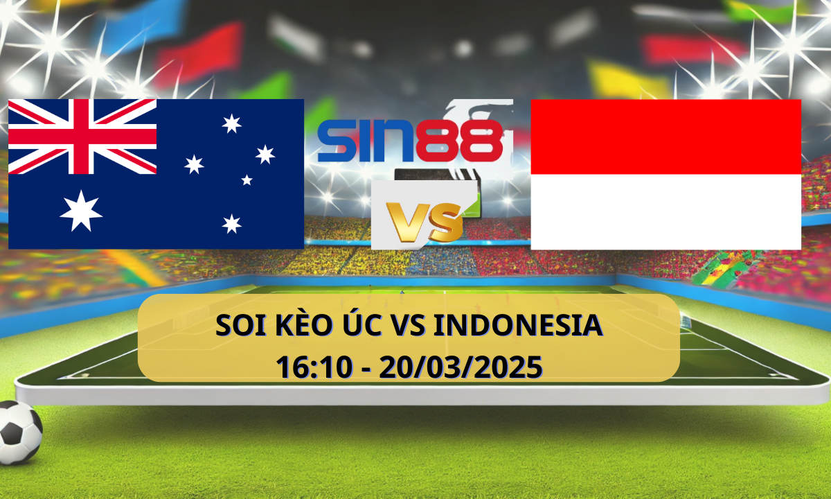 Nhận định bóng đá Australia – Indonesia 16h10 ngày 20/03/2025 – Vòng loại World Cup