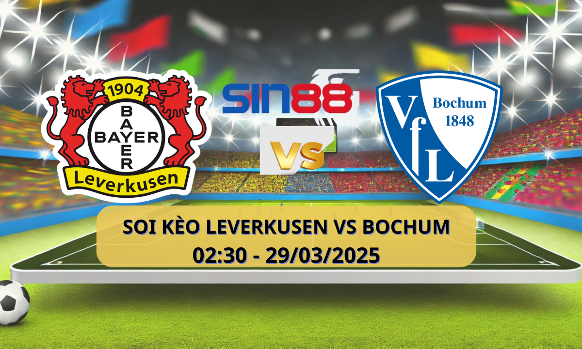 Nhận định bóng đá Bayer Leverkusen – Bochum 02h30 ngày 29/03/2025 – Bundesliga
