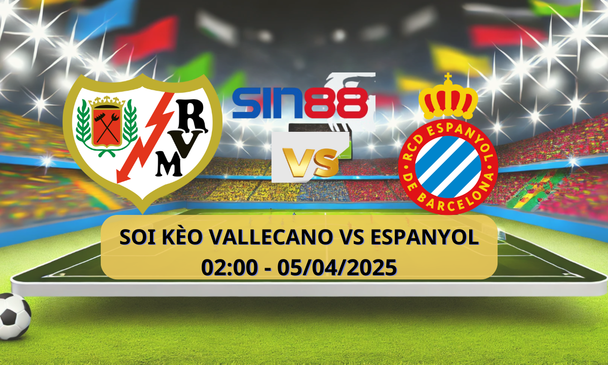 Nhận định bóng đá Rayo Vallecano – Espanyol 02h00 ngày 05/04/2025 – La Liga