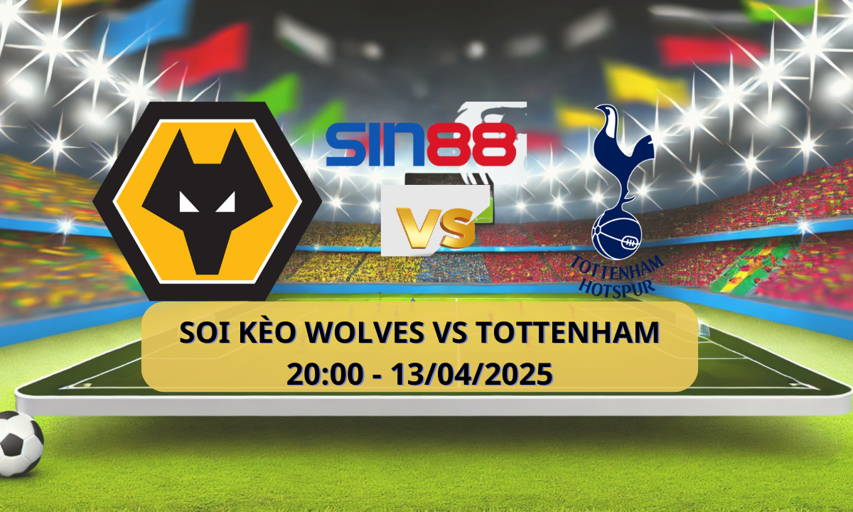 Nhận định bóng đá Wolves – Tottenham 20h00 ngày 13/04/2025 – Ngoại hạng Anh