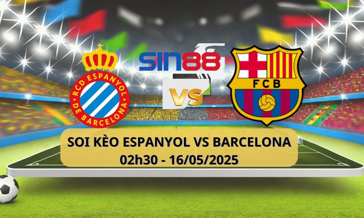 Nhận định bóng đá Espanyol – Barcelona 02h30 ngày 16/05/2025 – La Liga