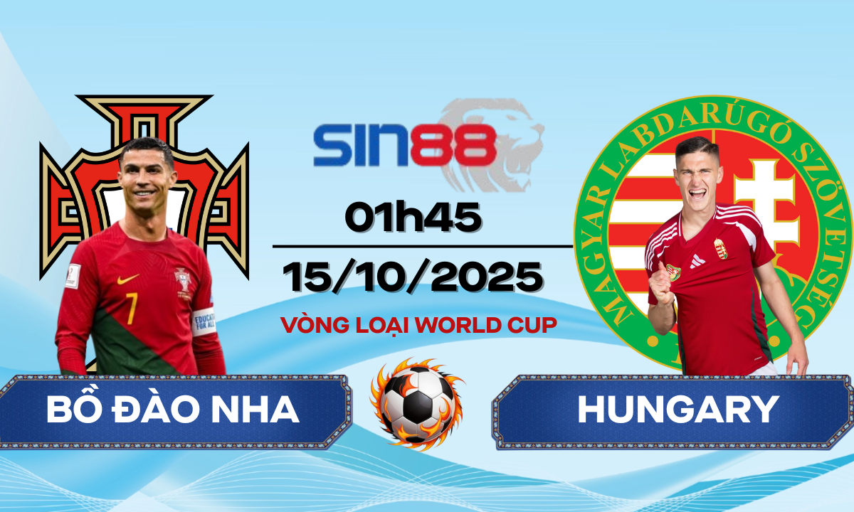 Soi kèo bóng đá Bồ Đào Nha – Hungary 01h45 ngày 15/10/2025 – VL World Cup