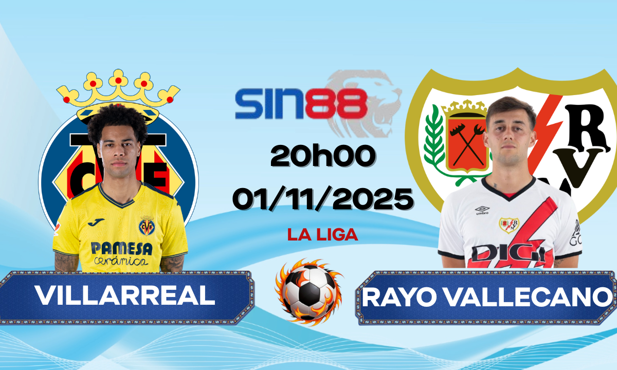 Soi kèo bóng đá Villarreal – Rayo Vallecano 20h00 ngày 01/11/2025 – La Liga
