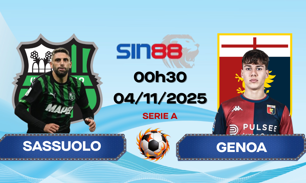 Soi kèo bóng đá Sassuolo – Genoa 00h30 ngày 04/11/2025 – Serie A