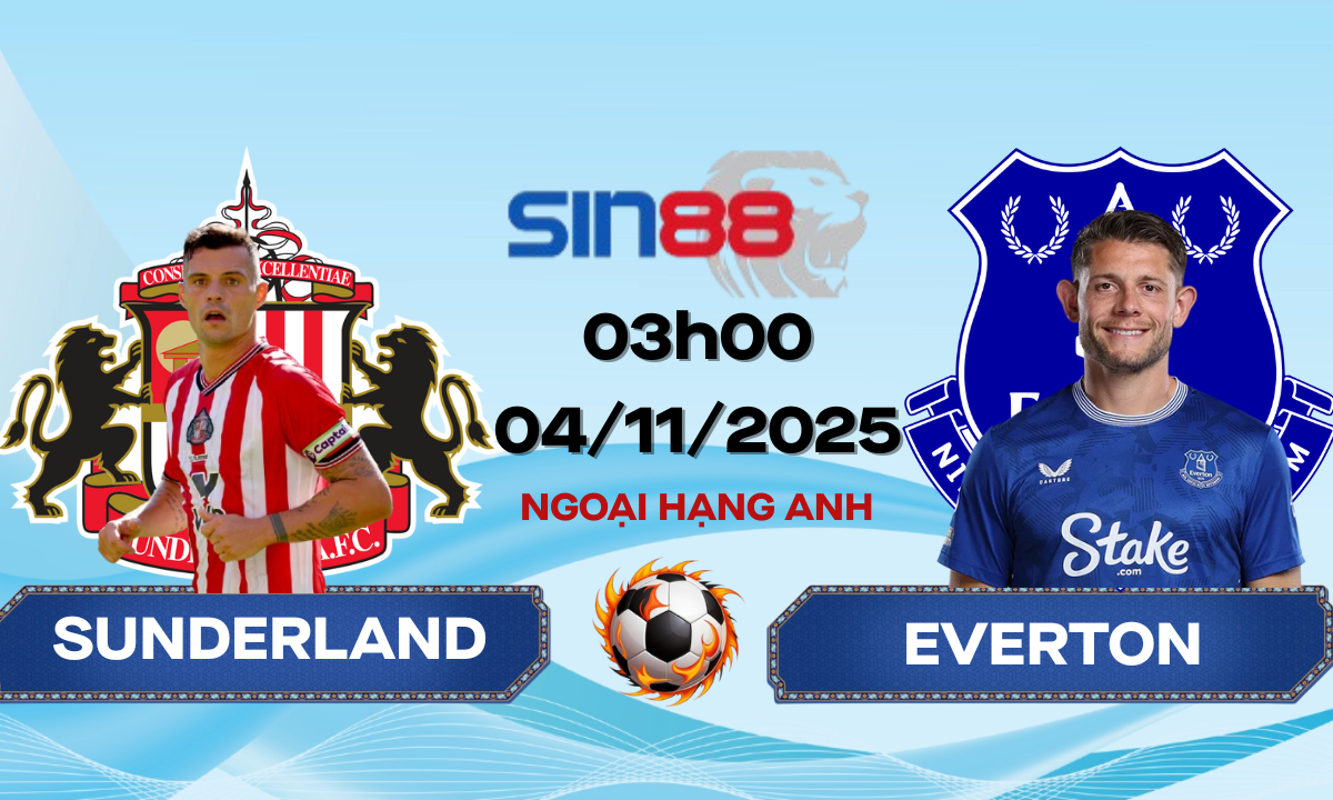Soi kèo bóng đá Sunderland – Everton 03h00 ngày 04/11/2025 – Ngoại hạng Anh